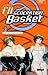 I'll: Generation Basket, Tome 3: Lobotomie adolescente
