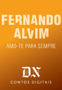 Amo-te Para Sempre (DN Contos Digitais #13)