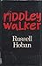 Riddley Walker
