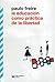 La educación como práctica de la libertad