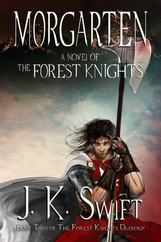 Morgarten (The Forest Knights, #2)
