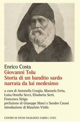 Giovanni Tolu. Storia di un bandito sardo narrata da lui medesimo
