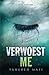 Verwoest me by Tahereh Mafi
