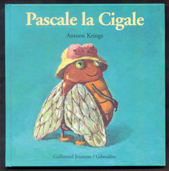 Pascale la cigale (Hardcover)