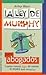 La Ley de Murphy para abogados