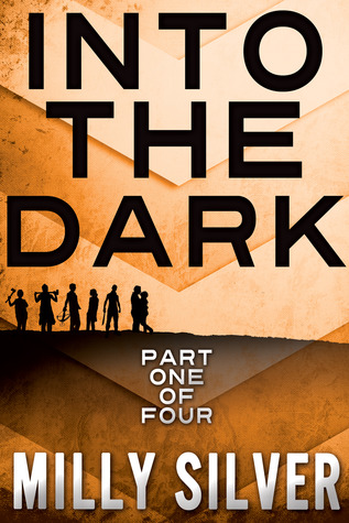 Into the Dark, Vol. 1 (Into the Dark, #1)