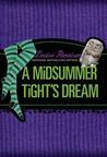 A Midsummer Tights Dream by Louise Rennison