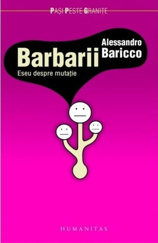 Barbarii. Eseu despre mutații