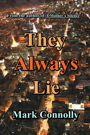 They Always Lie