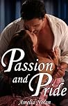 Passion and Pride by Amelia Nolan