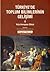Türkiye'de Toplum Bilimlerinin Gelişimi 1 (Kıta Avrupası Etkisi)