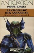 La croisade des assassins