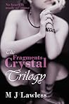 The Crystal Fragm...
