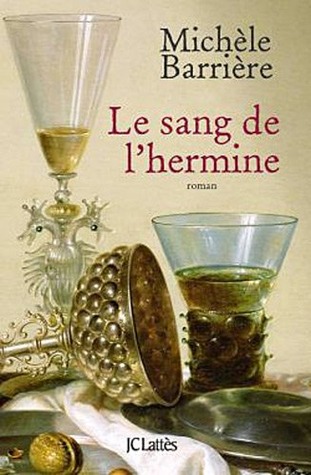 Le Sang de l'hermine (Paperback)