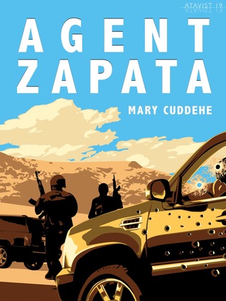 Agent Zapata (Kindle Edition)