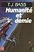 Humanité et demie (The Hive, #1)
