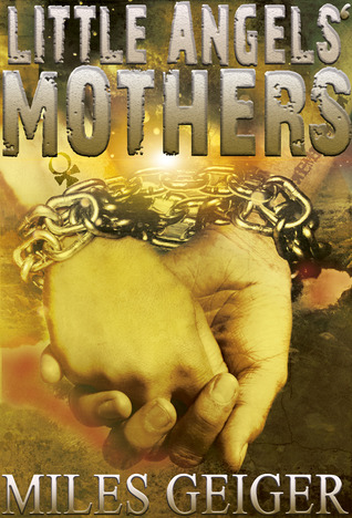 Little Angels' Mothers (Kindle Edition)