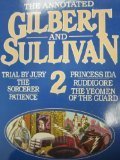 The Annotated Gilbert and Sullivan, 2