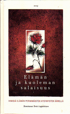 Elämän ja kuoleman salaisuus