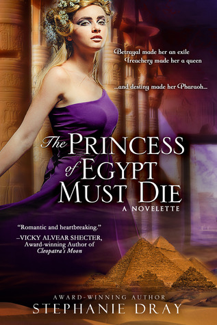 The Princess of Egypt Must Die (ebook)
