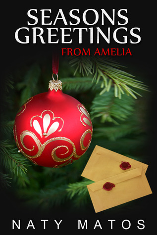 Season's Greetings from Amelia (Season's Greetings #1)