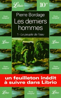 Le Peuple de l'eau (Les Derniers Hommes, #1)