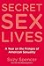 Secret Sex Lives: A Year on...