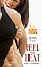 Feel the Heat (Hot in the Kitchen, #1)