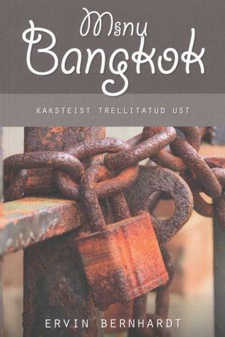 Minu Bangkok. Kaksteist trellitatud ust (Minu..., # 51)