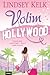 Volim Hollywood (I Heart, #2)