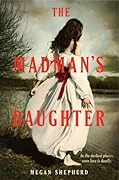 The Madman's Daughter