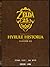 ハイラル・ヒストリア ゼルダの伝説大全 [Hyrule Historia: Zelda no Densetsu Taizen]