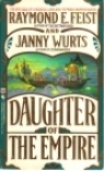 Daughter of the Empire by Raymond E. Feist