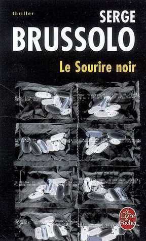 Le Sourire Noir (Mass Market Paperback)