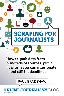 Scraping For Journalists (ebook)