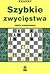 Szybkie zwycięstwa