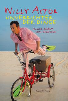 Unverrichter der Dinge: Humor direkt vom Erzeuger: Geschichten und Verzeichnungen aus dem Schlawinerwald (Hardcover)