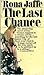 The Last Chance by Rona Jaffe