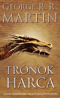 Trónok harca (A tűz és jég dala, #1)