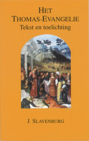 Het Thomas-evangelie: Tekst en toelichting (Paperback)