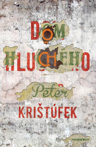 Dom hluchého (Hardcover)