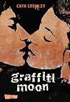 Graffiti Moon by Cath Crowley