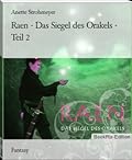 Raen: Das Siegel des Orakels Teil 2