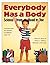 Everybody Has a Body: Scien...