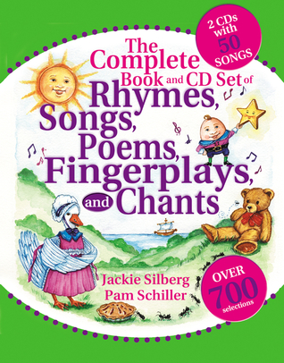 The Complete Book and CD Set of Rhymes, Songs, Poems, Fingerplays, and Chants (Complete Book Series)
