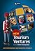 New Tourism Ventures: An Entrepreneurial and Managerial Approach