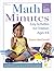 Math in Minutes: Easy Activities for Children Ages 4-8