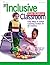 The Inclusive Early Childhood Classroom: Easy Ways to Adapt Learning Centers for All Children