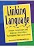 Linking Language