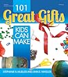 101 Great Gifts K...